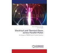 Electrical and Thermal Flows across Parallel Plates: An Analysis of MEMS Switch Contact Systems
