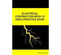 ELECTRICAL CONTRACTOR NFPA 70 (NEC) PRACTICE EXAM