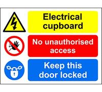 Electrical cupboard, no unauthorised access Keep this door locked safety sign - 3mm Aluminium sign 400mm x 300mm
