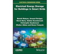 Electrical Energy Storage for Buildings in Smart Grids