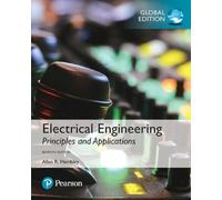 Electrical Engineering: Principles & Applications, Global Edition: principles and applications