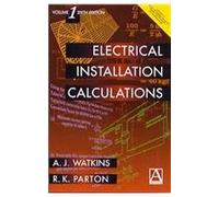 Electrical Installation Calculations Volume 1: v. 1