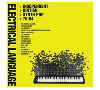 Electrical Language - Independent British Synth Pop 78-84, 4CD Clamshell Box