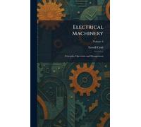 Electrical Machinery: Principles, Operation and Management