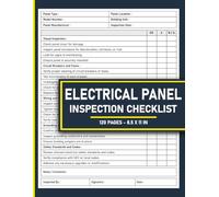 Electrical Panel Inspection Checklist: Safety and Maintenance Inspection Log Book | 120 Pages.