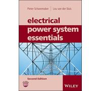 Electrical Power System Essentials, 2nd Edition