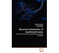 Electrical stimulation of myelinated axons: An interactive tutorial supported by computer simulation
