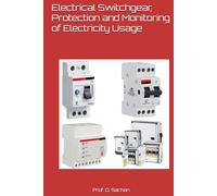 Electrical Switchgear, Protection and Monitoring of Electricity Usage (Krishna)