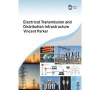 Electrical Transmission and Distribution Infrastructure