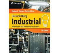 Electrical Wiring Industrial: Based on the 2023 National Electrical Code