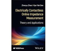 Electrically Contactless Online Impedance Measurement: Theory and Applications