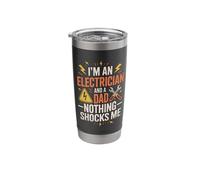 Electrician and A Dad Nothing Shocks Me Stainless Steel Insulated Tumbler