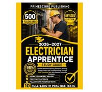 Electrician Apprentice Study Guide 2026-2027: Master Residential Wiring, Blueprint Reading, Safety Codes, and Troubleshooting Through 1500 Practice ... Strategies (Northcrest Academic Series)