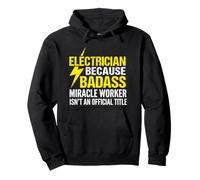 Electrician Badass Miracle Worker Grunge Typography Design Pullover Hoodie