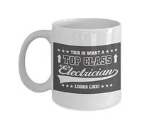 Electrician Coffee Mug, This is What A Top Class Electrician Looks Like -White Porcelain Coffee Mug