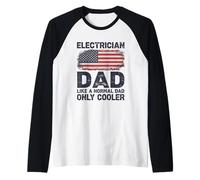 Electrician Dad Like A NormalOnly Cooler American Flag Raglan Baseball Tee