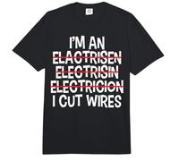 Electrician Electricians I'm an Electrician I Cut Wires Comfort Colors Adult Heavyweight T-Shirt