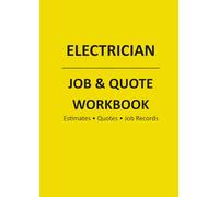 Electrician Job & Quote Workbook