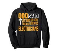 Electrician Vintage God Said Let There Be Light The He Pullover Hoodie