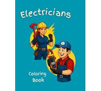 Electricians Coloring Book
