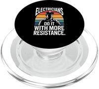Electricians Do It With More Resistance Humor PopSockets PopGrip for MagSafe