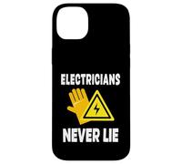Electricians Never Lie Funny Quote Electrician Job Case for iPhone 14 Plus