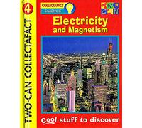 Electricity and Magnetism: 04 (Discovery Guides)