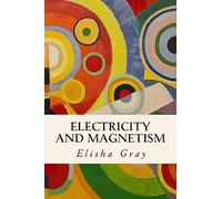 Electricity and Magnetism