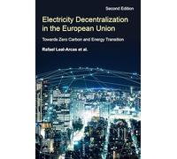 Electricity Decentralization in the European Union: Towards Zero Carbon and Energy Transition