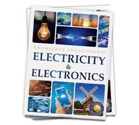 Electricity & Electronics : Science Knowledge Encyclopedia for Children