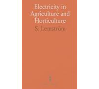Electricity in Agriculture and Horticulture
