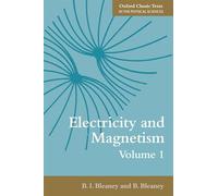 Electricity and Magnetism, Volume 1 – Oxford Classic Texts in the Physical Sciences – Third Edition