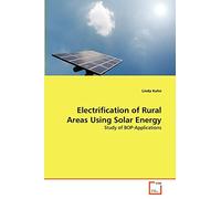Electrification of Rural Areas Using Solar Energy: Study of BOP-Applications