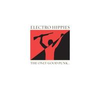 ELECTRO HIPPIES: THE ONLY GOOD PUNK IS A DEAD ONE - CD BRAND NEW