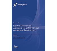 Electro-Mechanical Actuators for Safety-Critical Aerospace Applications