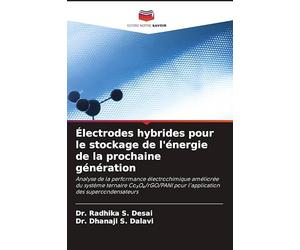 Électrodes hybrides pour le stockage de l'énergie de la prochaine génération: Analyse de la performance électrochimique améliorée du système ternaire ... pour l'application des supercondensateurs