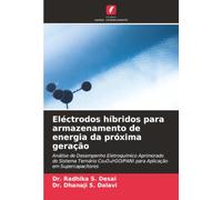 Eléctrodos híbridos para armazenamento de energia da próxima geração: Análise de Desempenho Eletroquímico Aprimorado do Sistema Ternário Co¿O¿/rGO/PANI para Aplicação em Supercapacitores