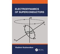 Electrodynamics of Superconductors