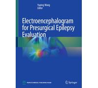 Electroencephalogram for Presurgical Epilepsy Evaluation
