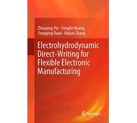 Electrohydrodynamic Direct-Writing for Flexible Electronic Manufacturing
