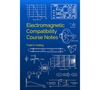 Electromagnetic Compatibility Course Notes