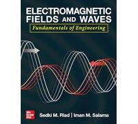 Electromagnetic Fields and Waves: Fundamentals of Engineering (ELECTRONICS)