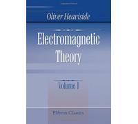 Electromagnetic Theory: Volume 1