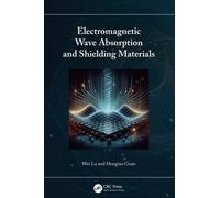 Electromagnetic Wave Absorption and Shielding Materials