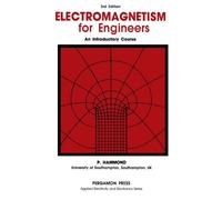 Electromagnetism for Engineers: An Introductory Course