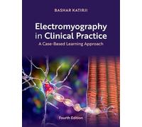 Electromyography in Clinical Practice: A Case-Based Learning Approach