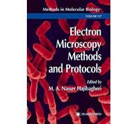 Electron Microscopy Methods and Protocols: v. 117 (Methods in Molecular Biology)