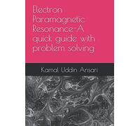 Electron Paramagnetic Resonance-A quick guide with problem solving