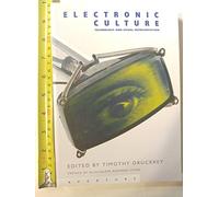 Electronic Culture: Technology and Visual Representation