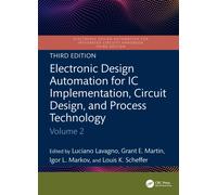 Electronic Design Automation for IC Implementation, Circuit Design, and Process Technology : Volume 2